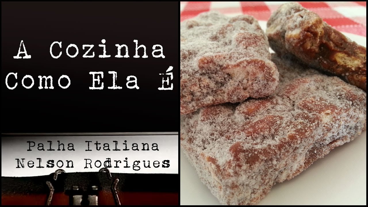 Palha Italiana Nelson Rodrigues