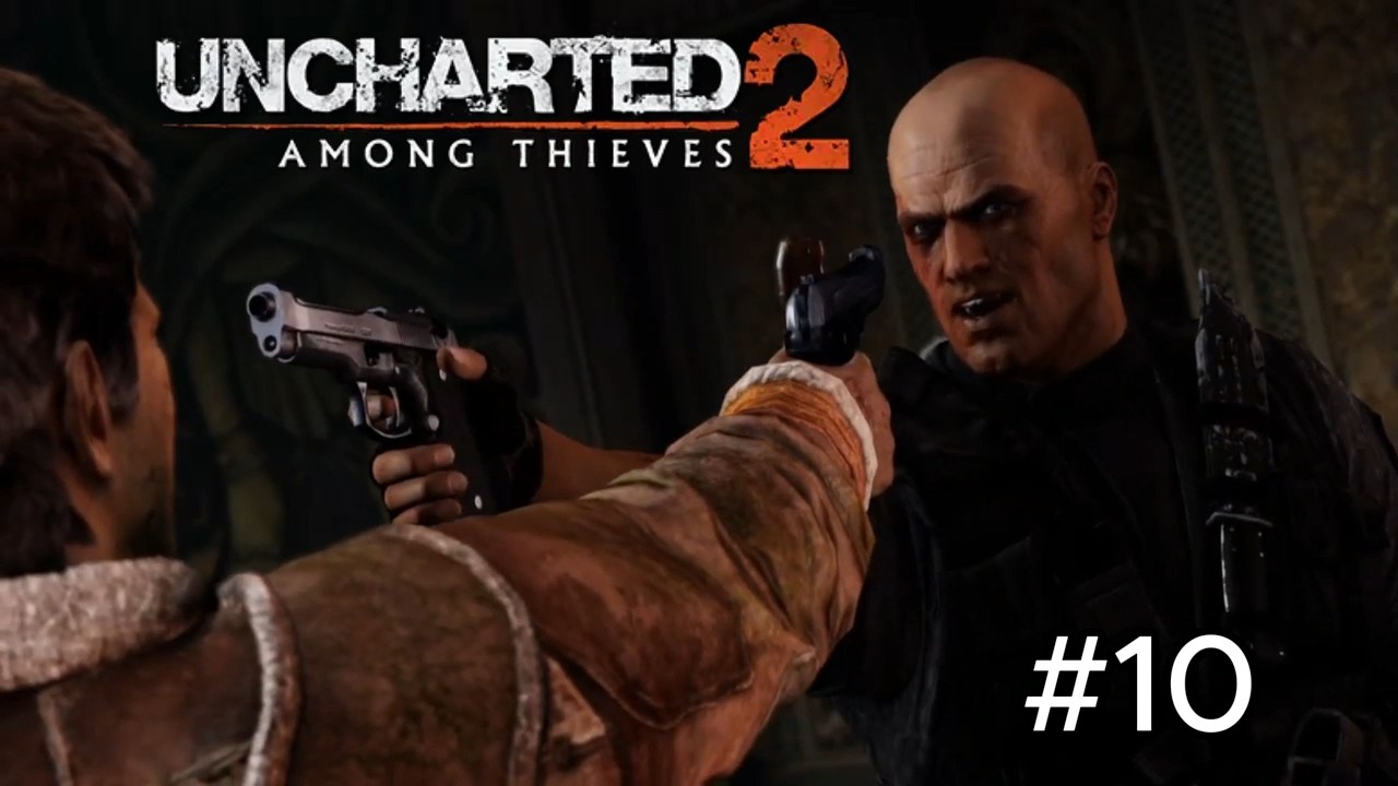 Uncharted 2 in MODALITA' DISTRUTTIVA - Parte 10 - Flynn sei come un dito nel..
