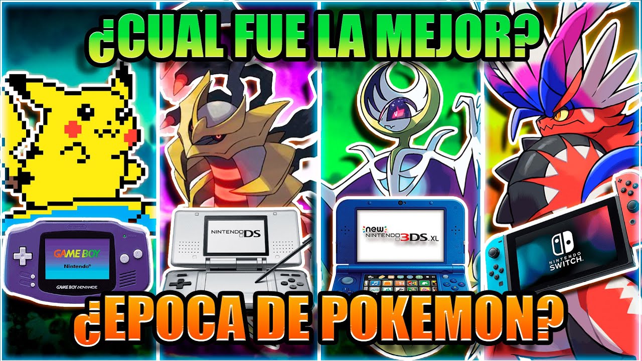 ¿CUAL FUE LA MEJOR EPOCA DE POKEMON?