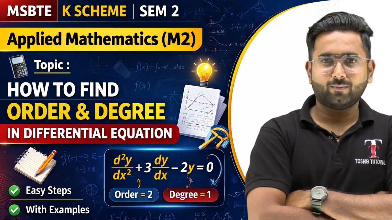 Differential Equations Diploma 2nd Semester | Order and Degree of Differential Equations | Toshib