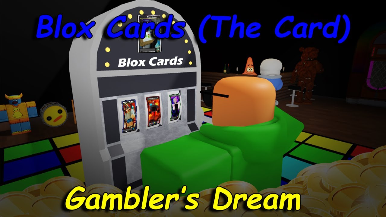 Bloxxing It Using Blox Cards the card In Blox Cards (Blox Cards)