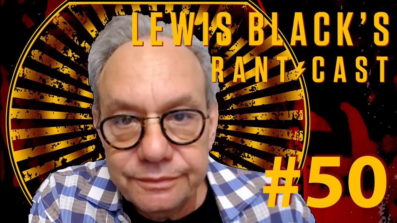 Lewis Black's Rantcast #50 - Three Billionaires Walked Onto a Launchpad