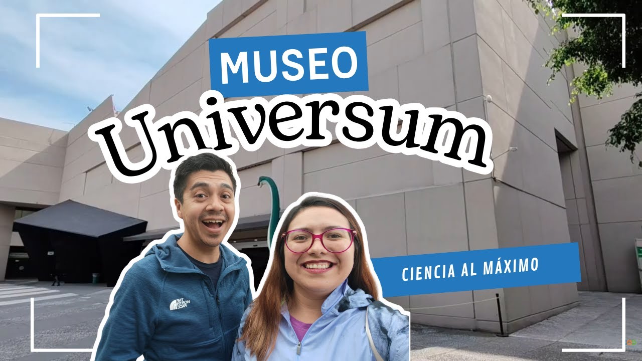 Recorrido por Universum: ¡Descubre el Museo de las Ciencias! 🔭🌌 Ciencia, diversión y aprendizaje 🚀