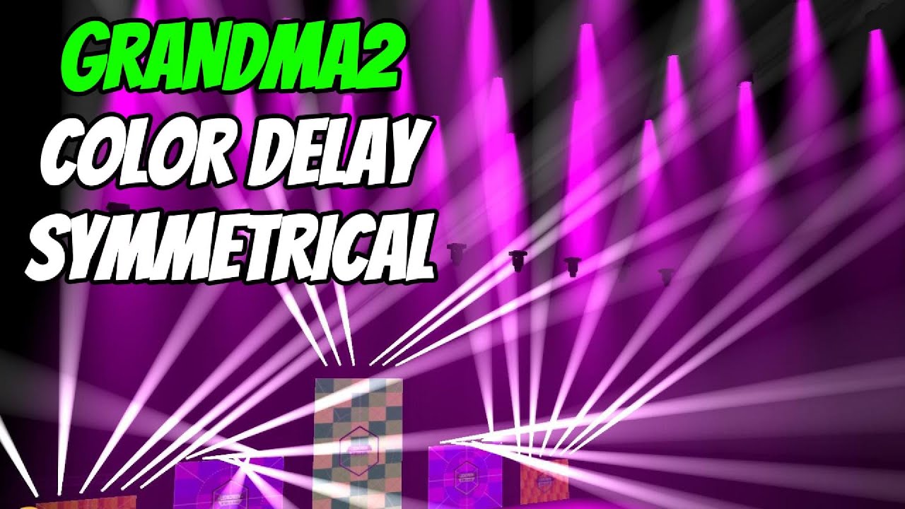GRANDMA2 COLOR DELAY SYMMETRICAL