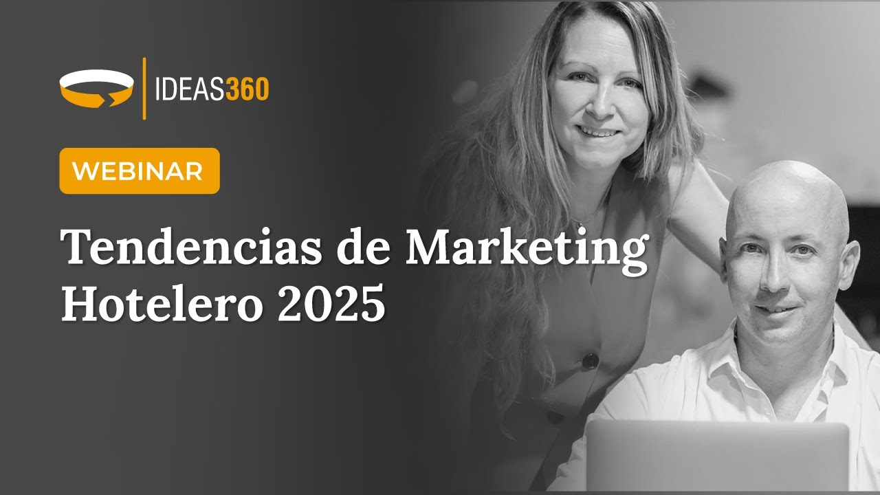 Webinar: Tendencias de Marketing Hotelero para 2025