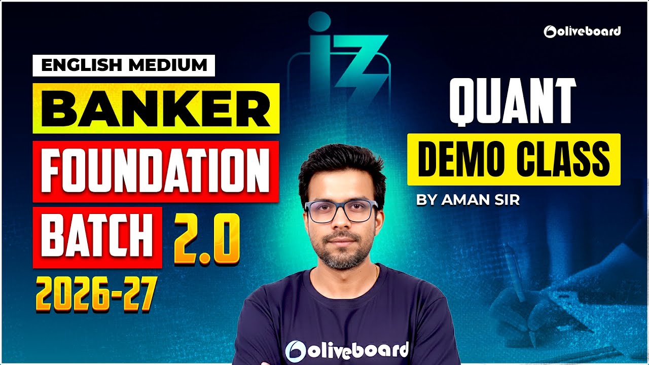 Banker Foundation 2.0 Batch 2026-27 | Quant Demo Class | Quantitative Aptitude for Bank Exams