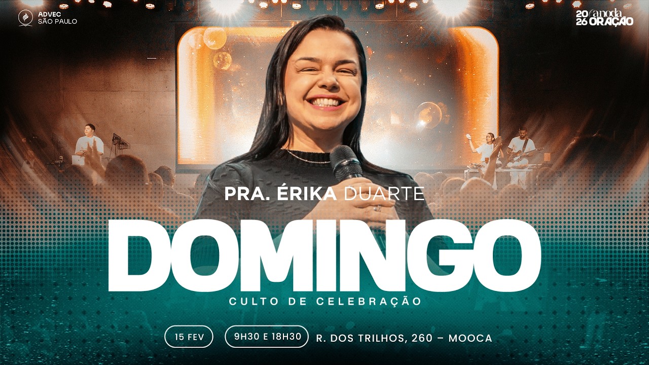 CULTO DE CELEBRAÇÃO - MANHÃ | PRA. ÉRIKA DUARTE & PAULO SÉRGIO | 15/02/2026