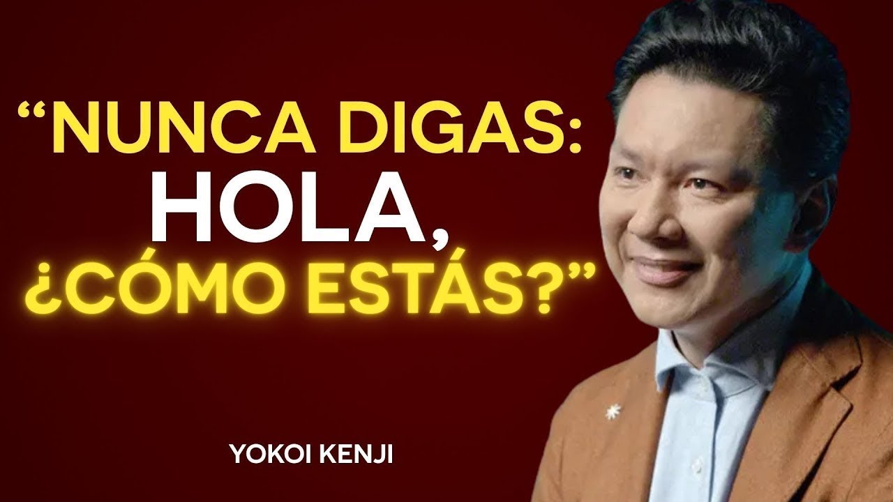 SOLO DI ESTAS 7 PALABRAS y ATRAERÁS A CUALQUIER PERSONA  Yokoi Kenji