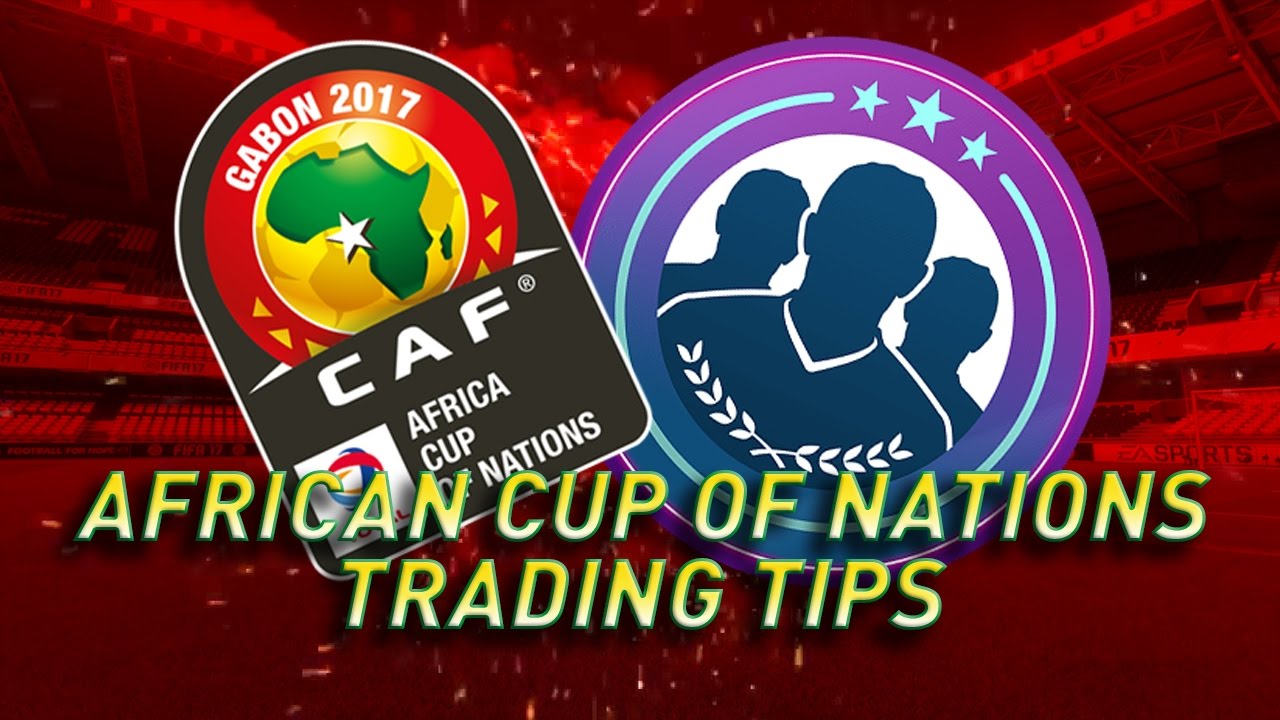 FIFA 17 SBC Trading Tips - African Cup of Nations - Nations to Buy