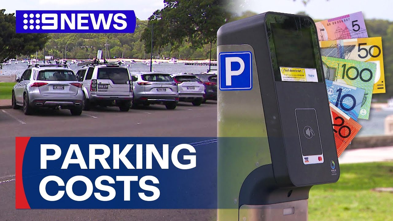 Sydney drivers smashed with world&rsquo;s most expensive parking fees | 9 News Australia