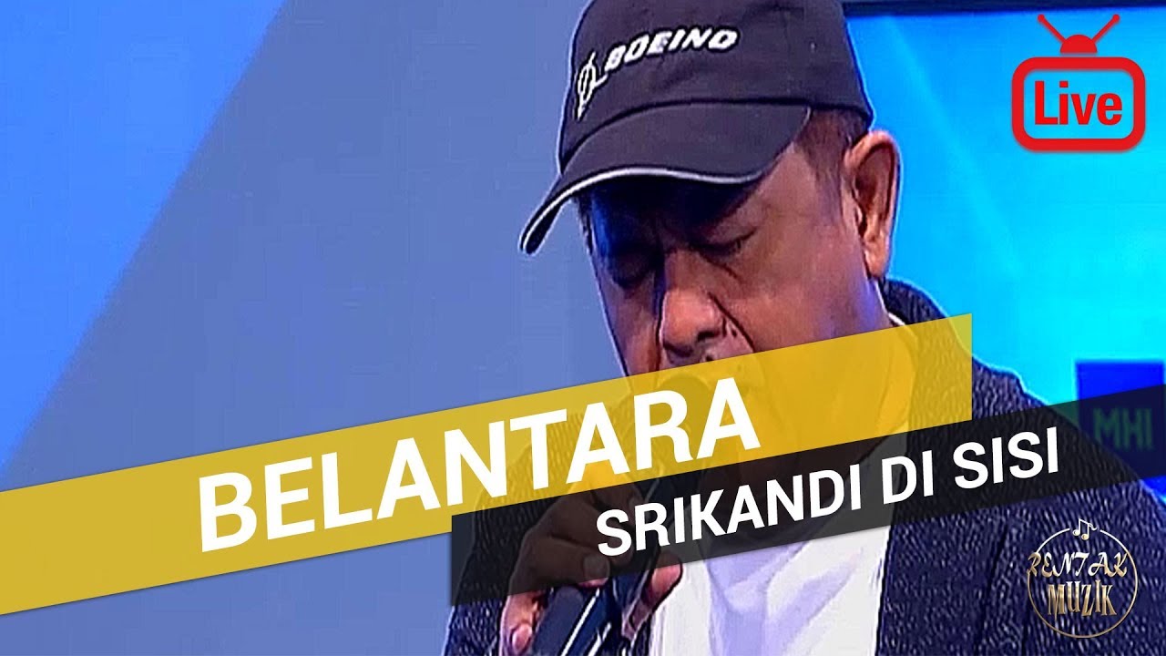 Belantara - Srikandi Di Sisi (Live)