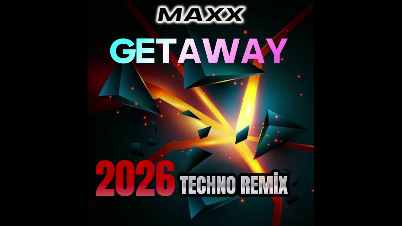 MAX GETAWAY / DJ ÖZGÜR 2026 TECHNO REMİX