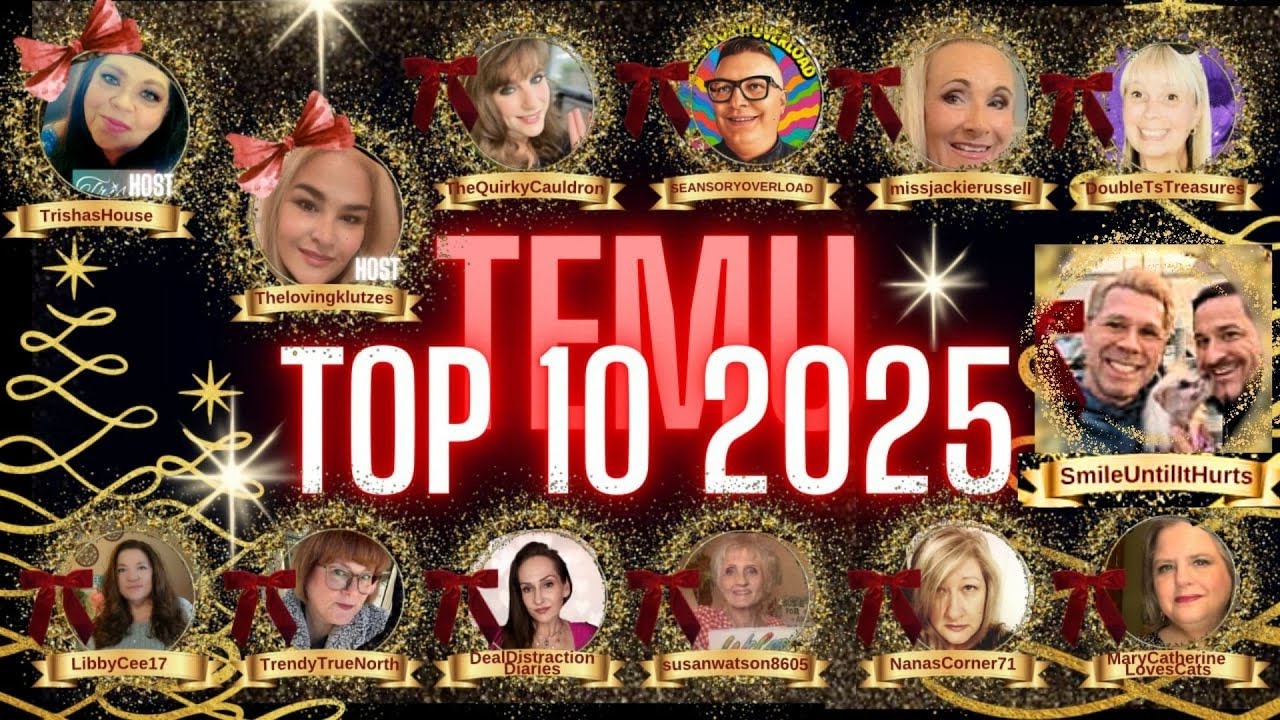YOUR FAVORITE TEMU HAULERS COLLAB, TOP 10 TEMU PRODUCTS OF 2025 COLLABORATION! Did Yours Make it in?