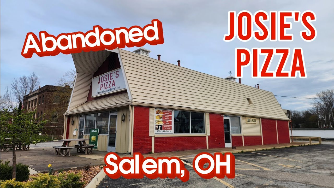 Abandoned Josie's Pizza - Salem, OH