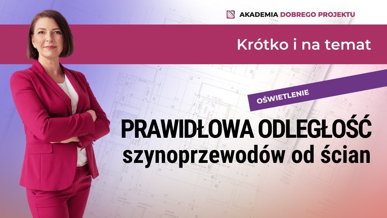 OŚWIETLENIE - w jakiej odległości od ściany montować lampy i szynoprzewody.