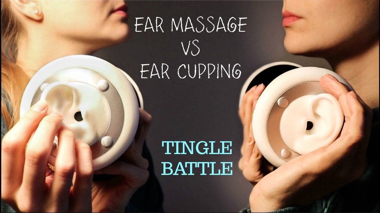ASMR Tingle Battle: Ear Massage vs. Ear Cupping