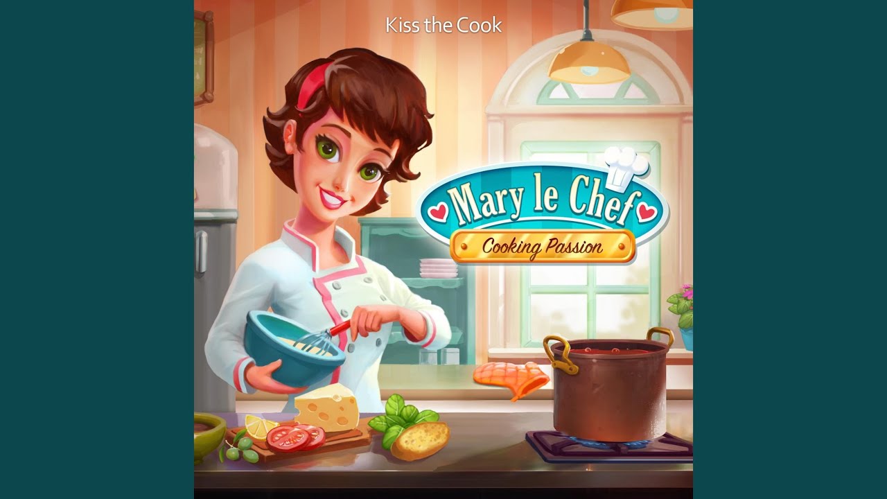 Kiss the Cook (From 