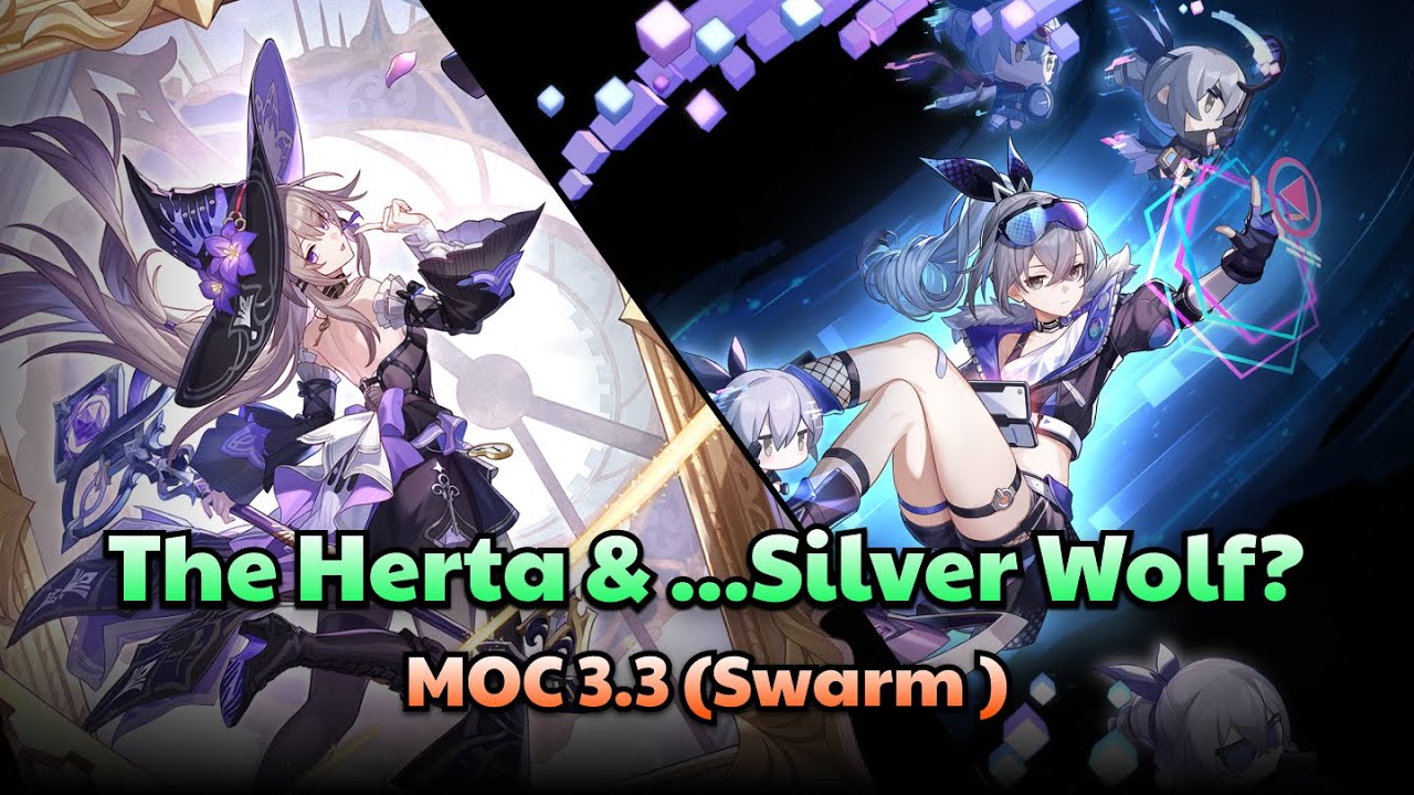 [Request] E0S1 Therta x E0S0 Silver Wolf vs MOC 3.3 Swarm | HSR