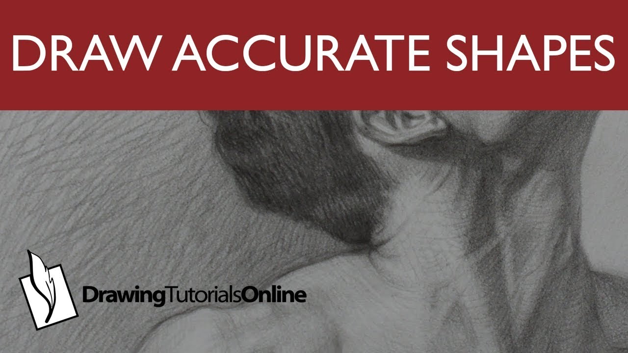 Get A Likeness By Drawing Accurate Shapes
