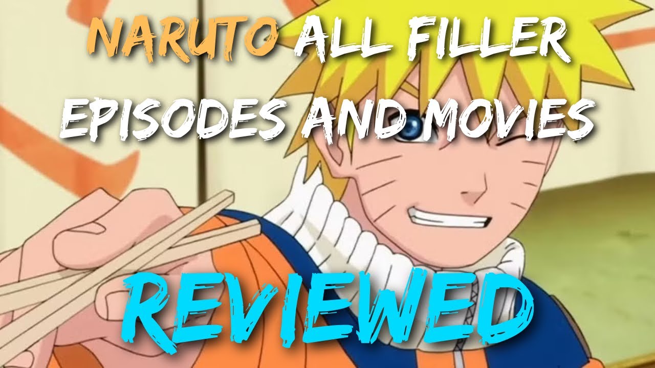 I Watched All of Naruto's Filler and Movies so You Don't Have To