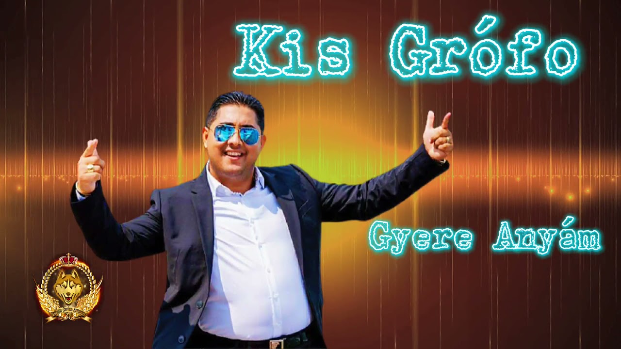 Kis Grófo 2021 Gyere Anyám /// 🔥 Erős 🔥///