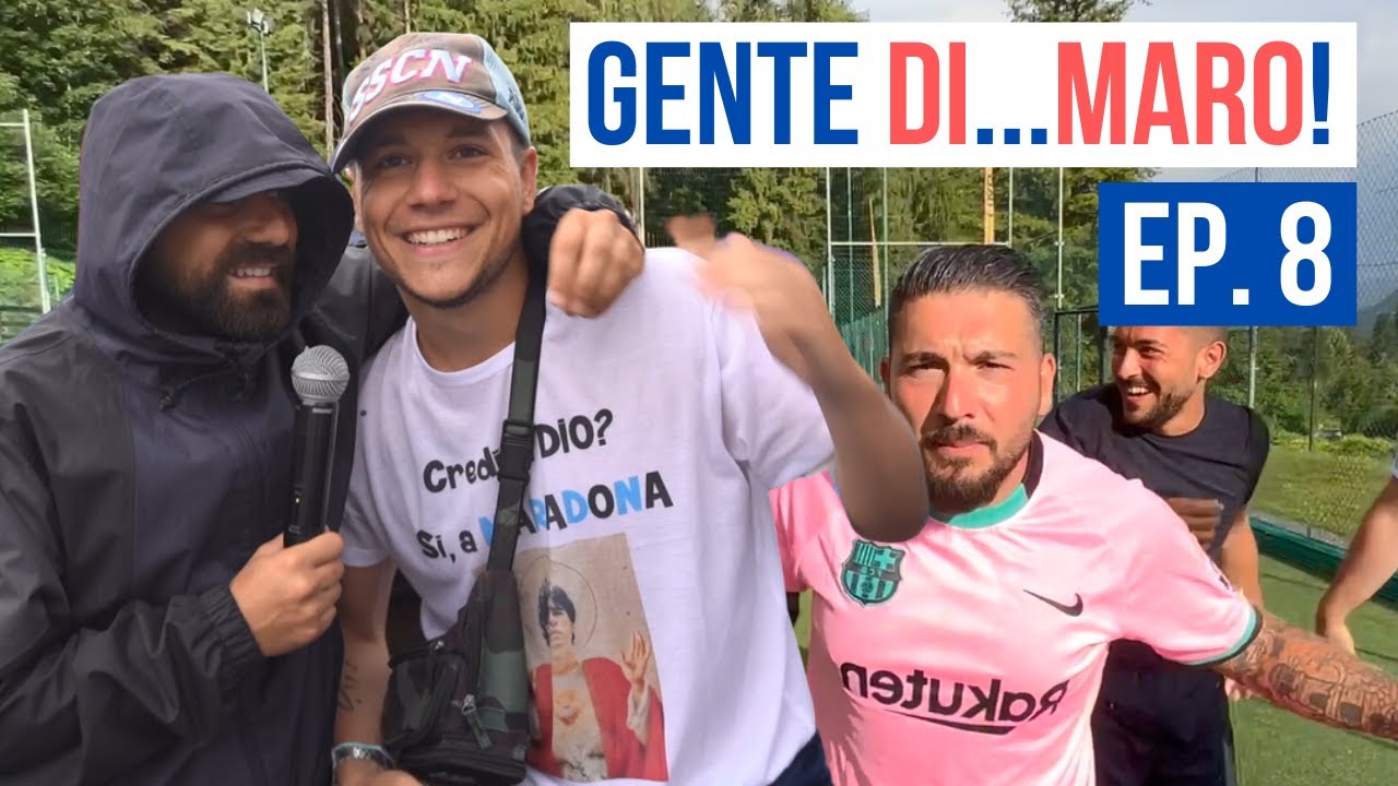 GENTE DI...MARO! #8 [Nubifragio, calcetto e la promessa del Chucky]