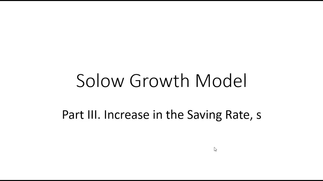 Solow Growth Model Part III: Increase in saving rate
