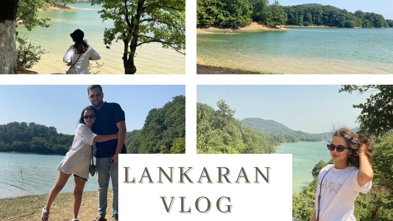 Lənkəran vlog | Xanbulan Gölü🍀