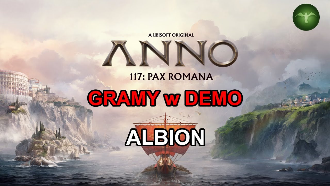 ANNO 117 - Gramy w DEMO - ALBION [PL]