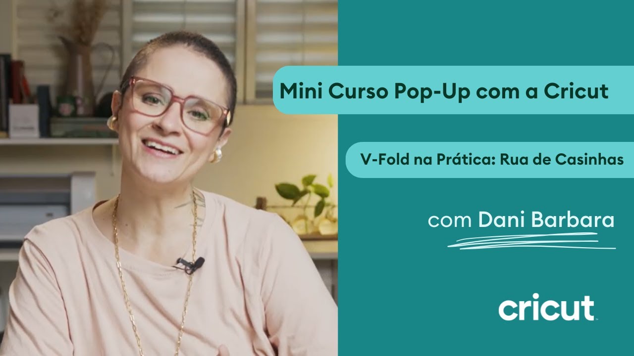 Pop-Up com a Cricut | Aula 2 — V-Fold na Prática: Rua de Casinhas