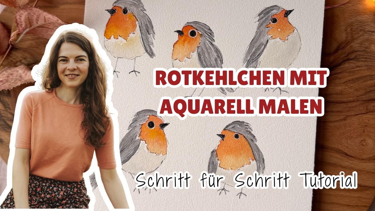 Aquarell Tutorial | Rotkehlchen Schritt für Schritt malen