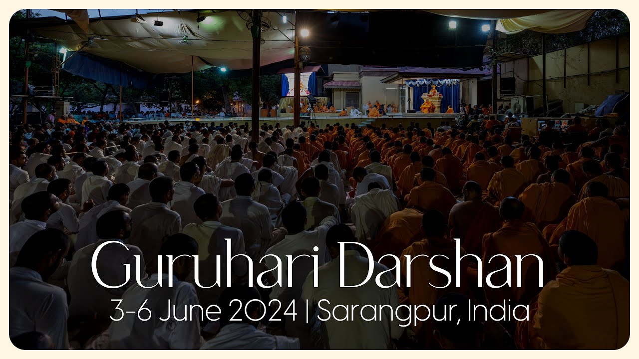 Guruhari Darshan, 3-6 Jun 2024, Sarangpur, India