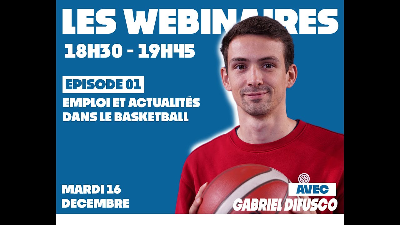 Webinaire emploi S2 - N°1 : Emploi et actualités dans le basketball 2025-2026