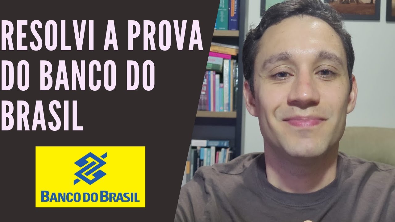 Resolução das questões do concurso do Banco do Brasil (2023)