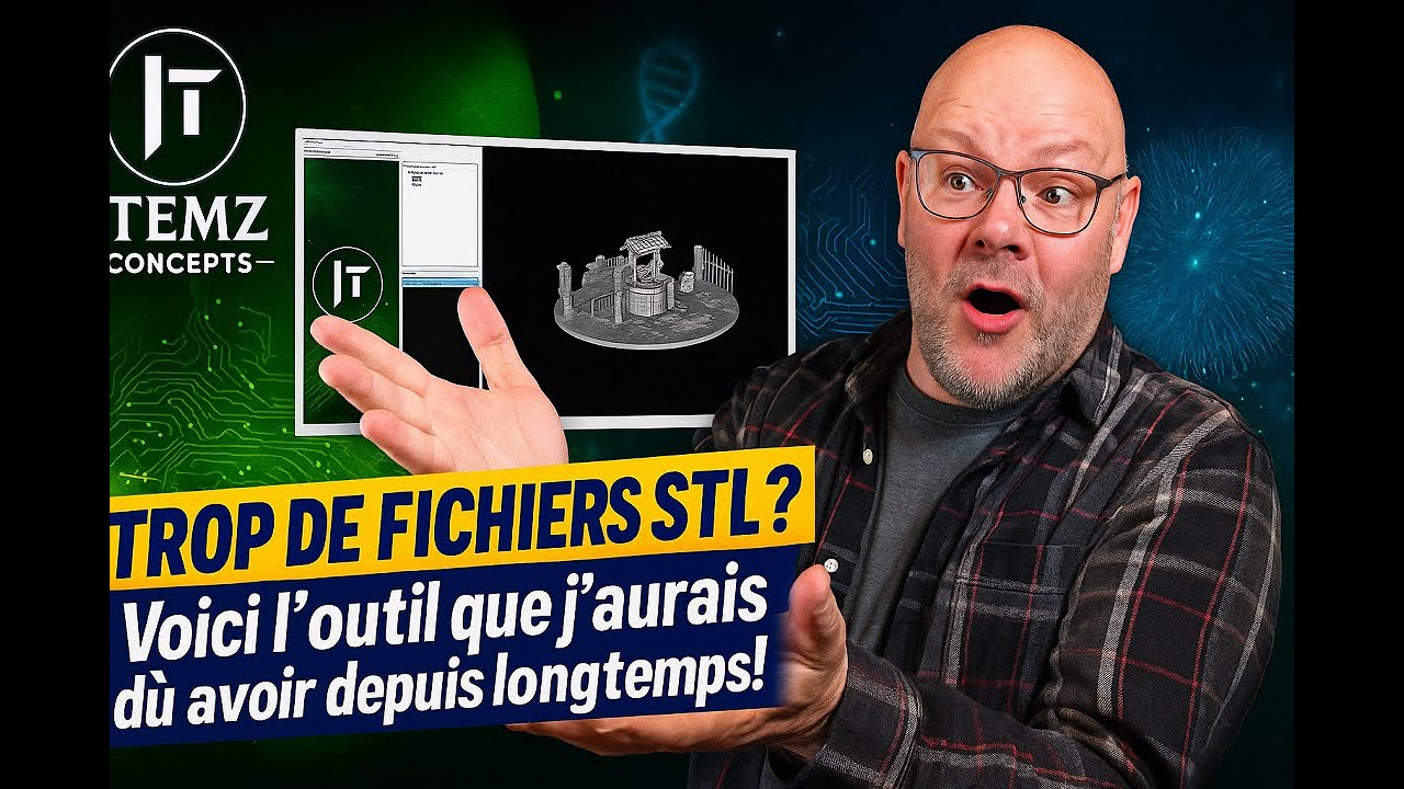 TROP DE FICHIERS STL ? Voici l'outil que j'aurais dû avoir depuis longtemps !