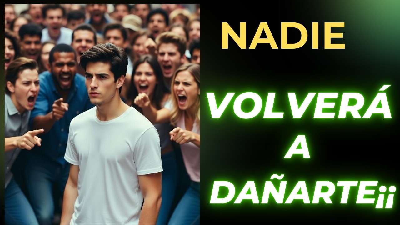 NADA NI NADIE VOLVERÁ A HACERTE DAÑO