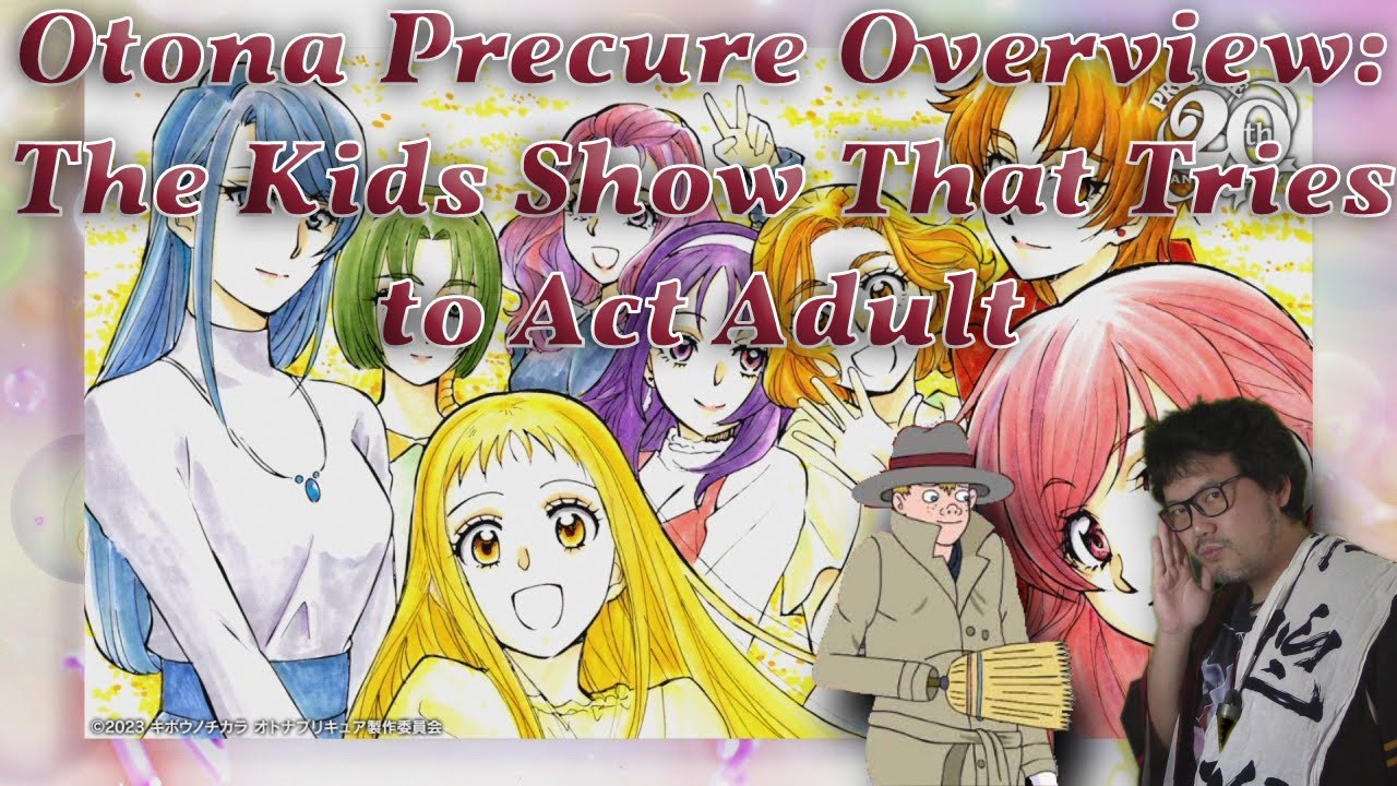 Otona Precure Overview - The Kids Show That Tries to Act Adult
