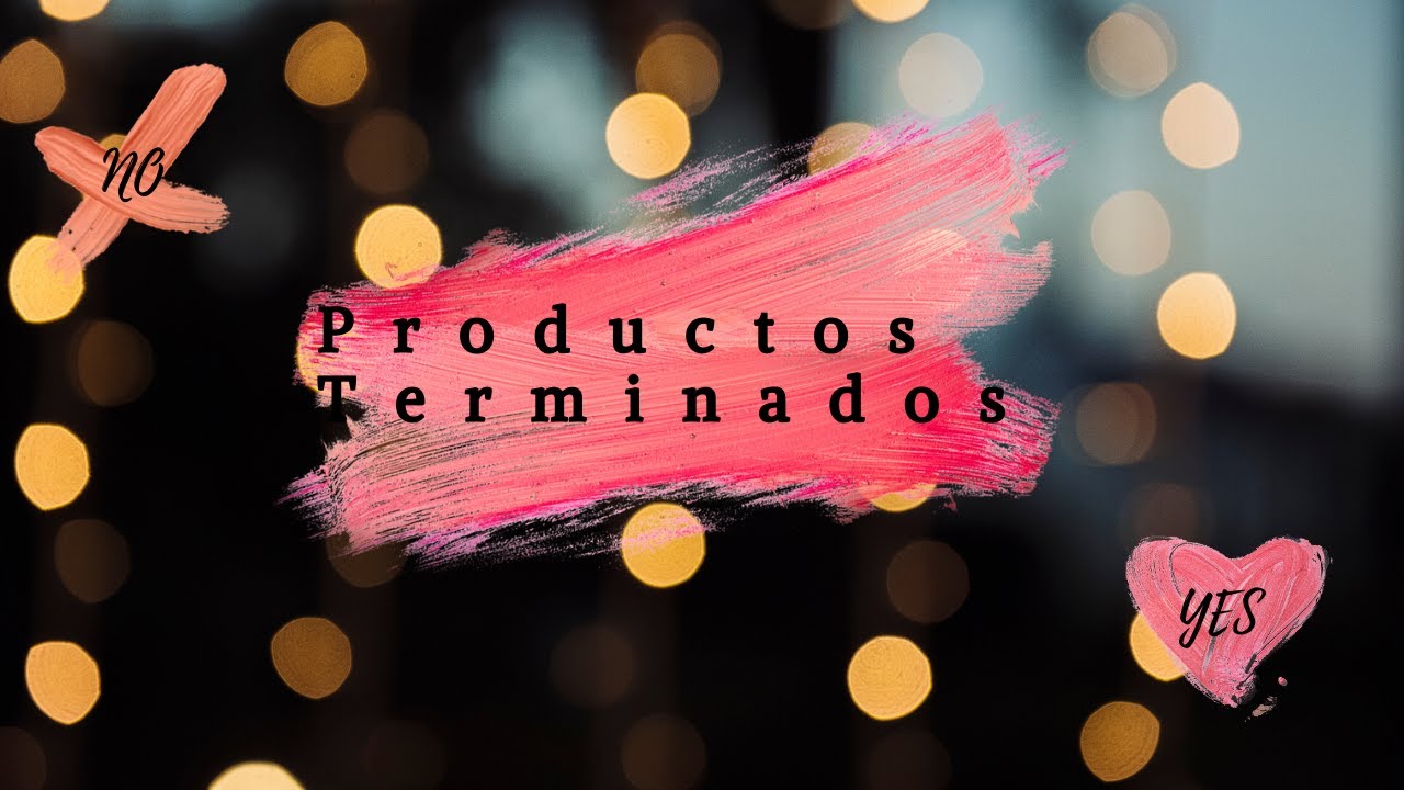 PRODUCTOS TERMINADOS