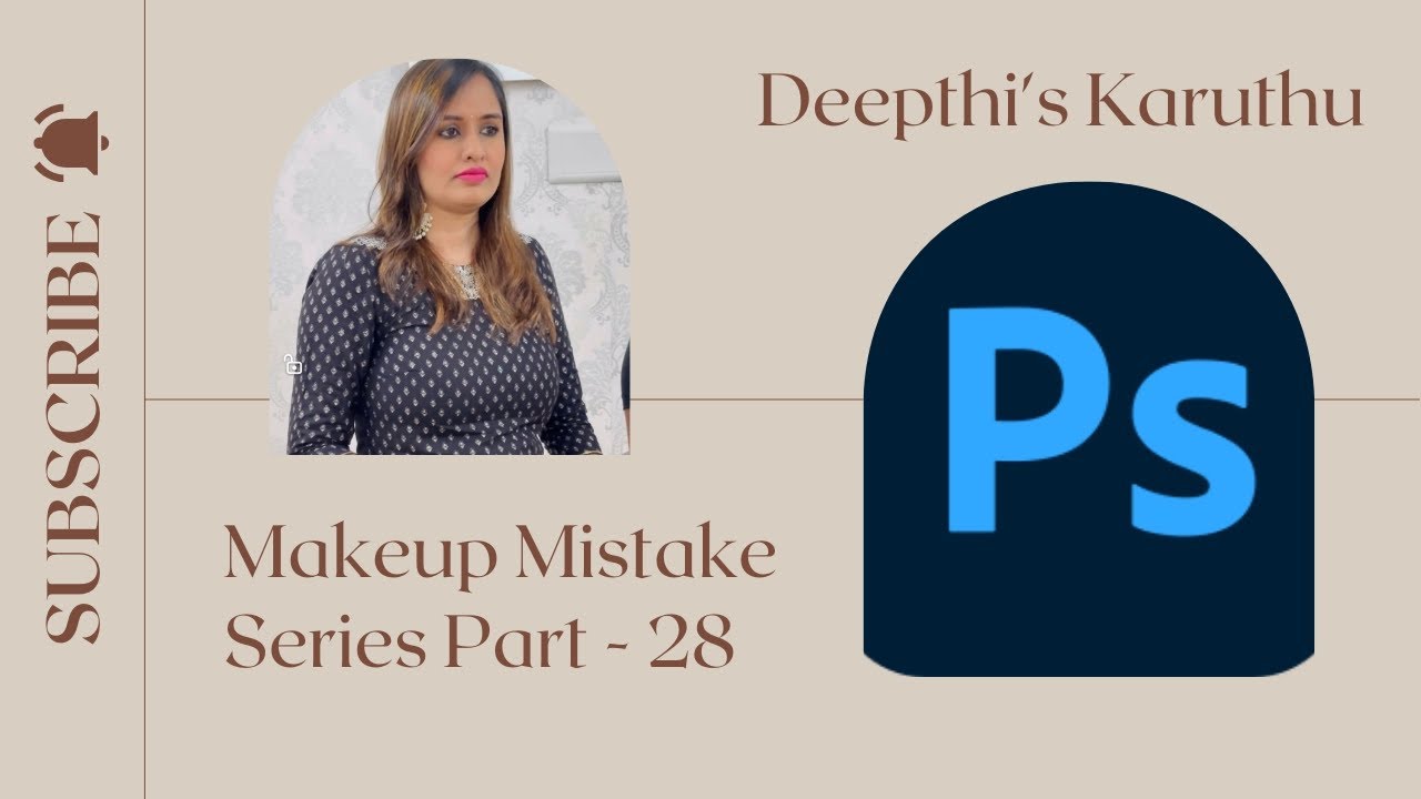 Makeup Mistake Series Part - 28✅