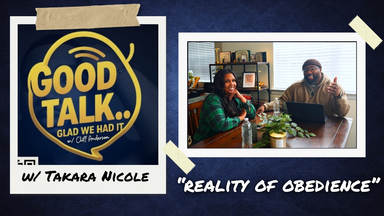 Reality of Obedience w/ Takara Nicole