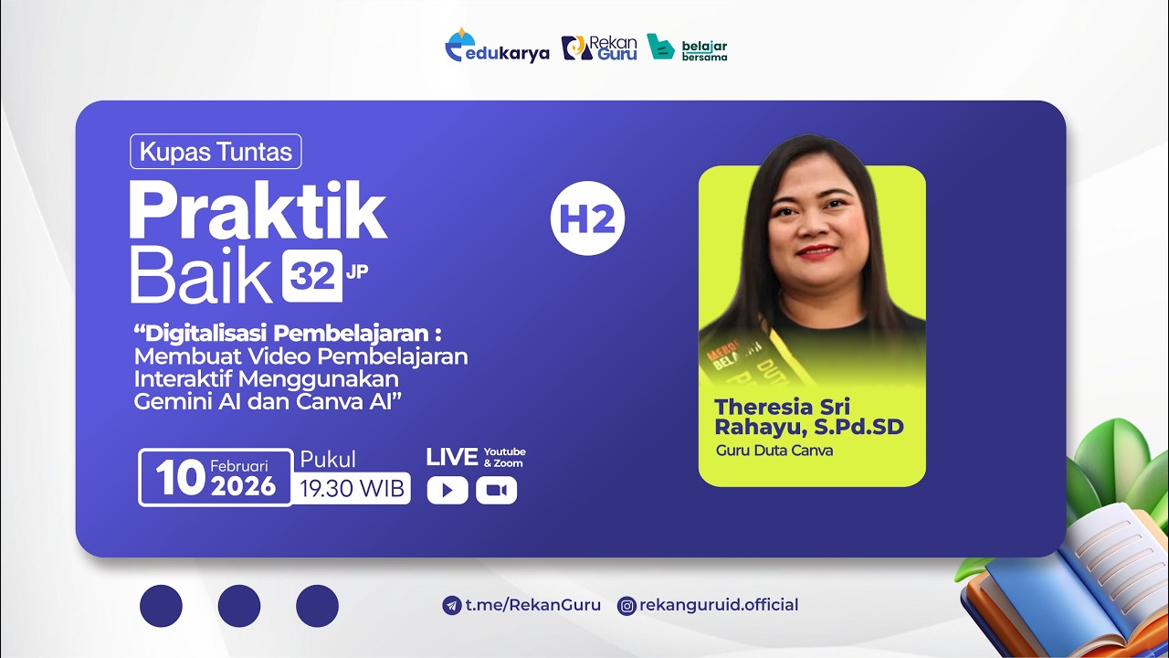 Hari 2: Diklat Membuat Video Pembelajaran Interaktif Menggunakan Gemini AI dan Canva AI
