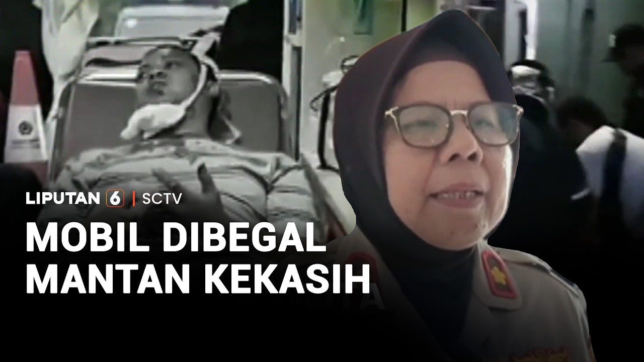 Mobil Dibegal Mantan Kekasih | Liputan 6