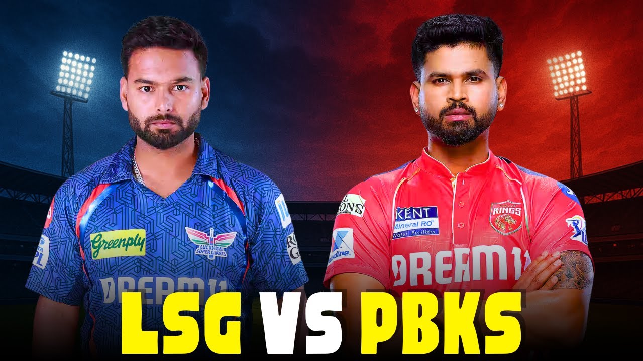 LSG vs PBKS IPL 2025 Match Preview: Pitch, Key Players, Fantasy Picks, Key Battles & Win Prediction