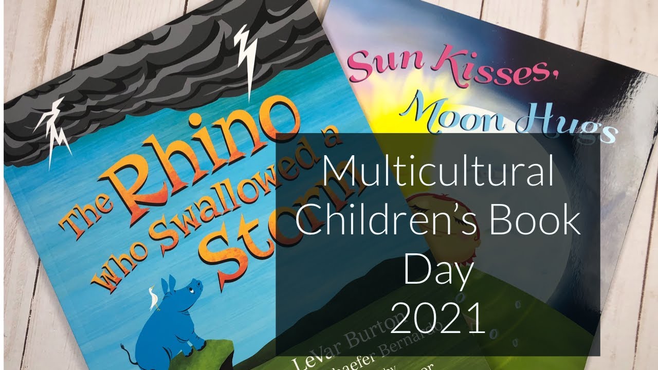 Multicultural Children&rsquo;s Book Day 2021
