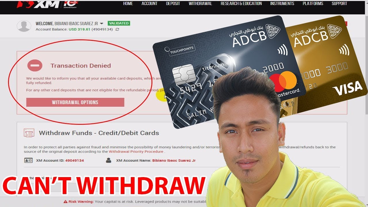 FIX! Cannot Withdraw Funds Using Credit and Debit Card from XM Forex Account