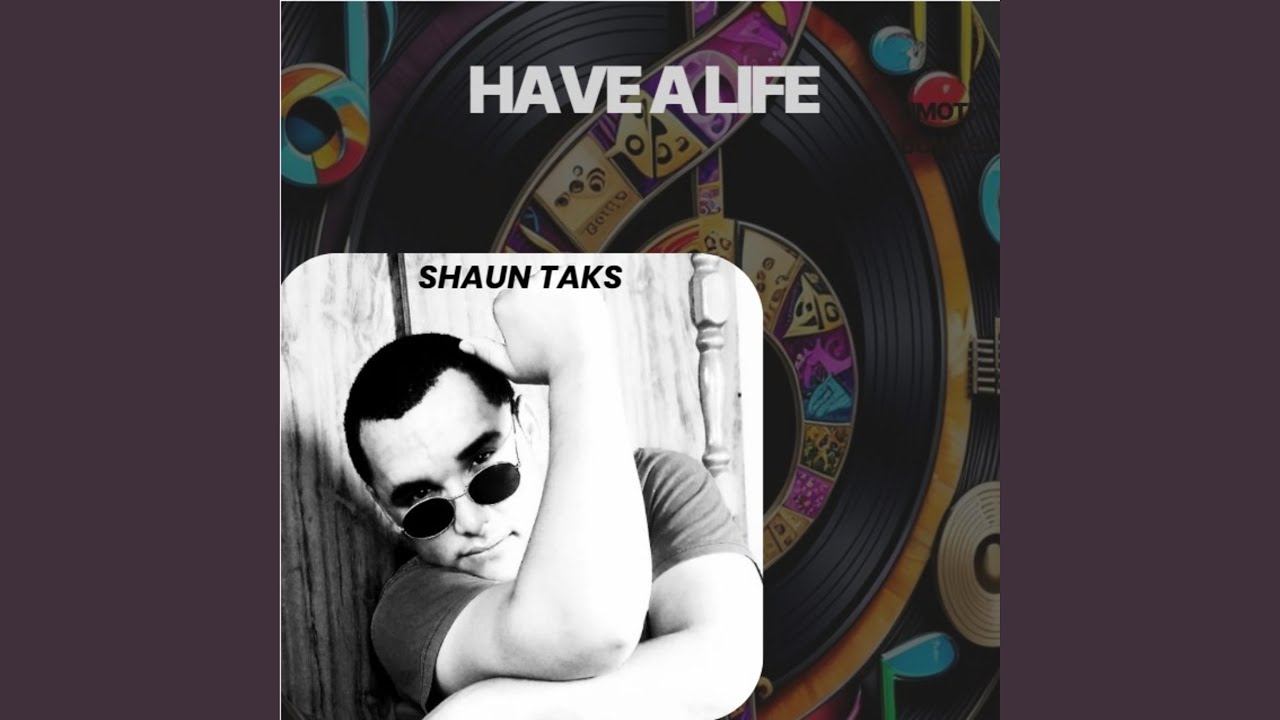 Have a Life
