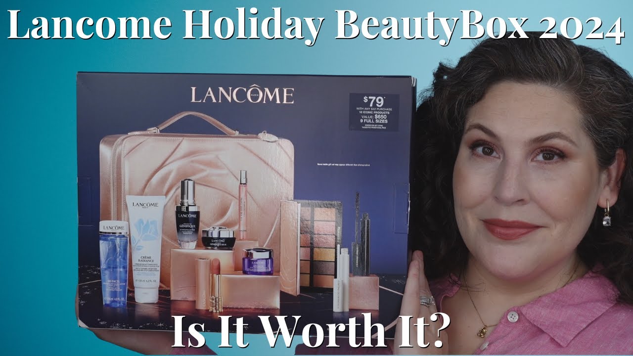 Праздничный набор красоты Lancome 2024 &mdash; стоит ли оно того?