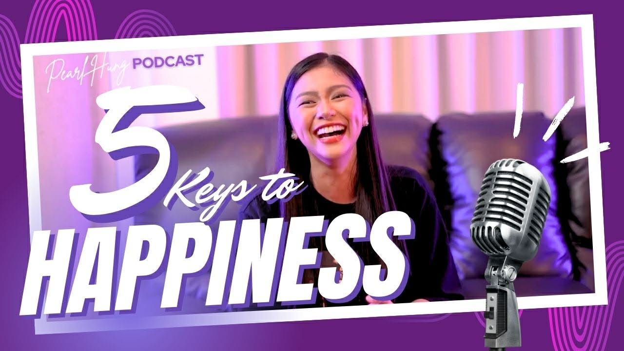 5 Keys to Happiness