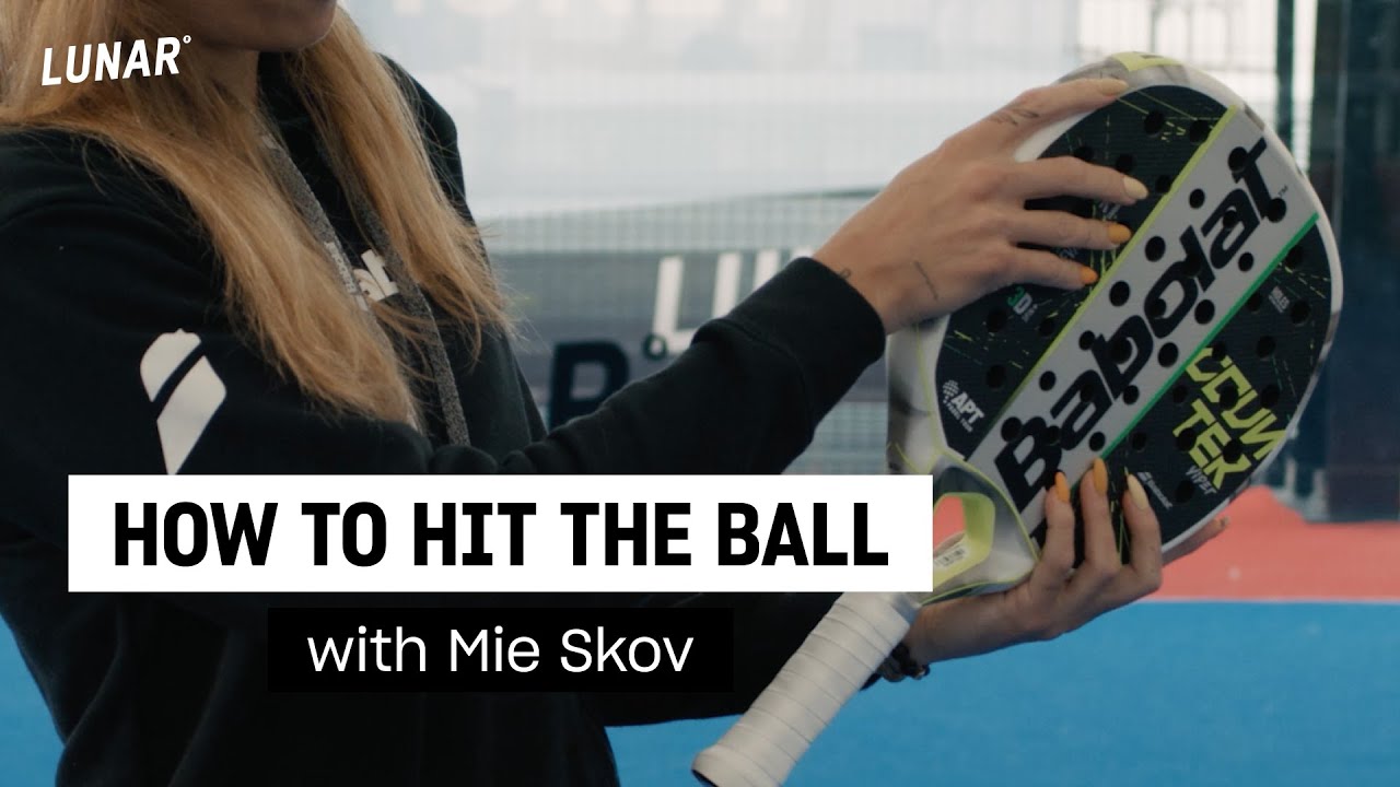 4 Basic Padel Grips With Mie Skov | Lunar Ligaen