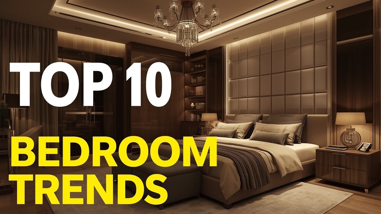 Top 10 Bedroom Decor Trends 2026 | New Look Modern & Luxury Bedroom Ideas